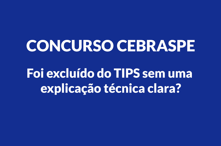 Você foi excluído do TIPS?
